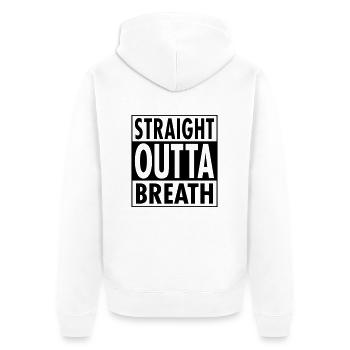 Straight Outta Breath - Unisex Premium Bio Zip Hoodie - Weiß - Hinten - Thijin (182cm)