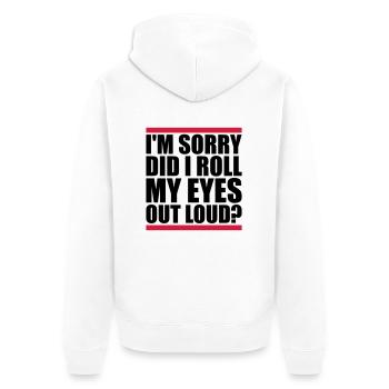 Roulez mes yeux - Veste à capuche bio Premium Unisexe - blanc - Dos - Thijin (182cm)