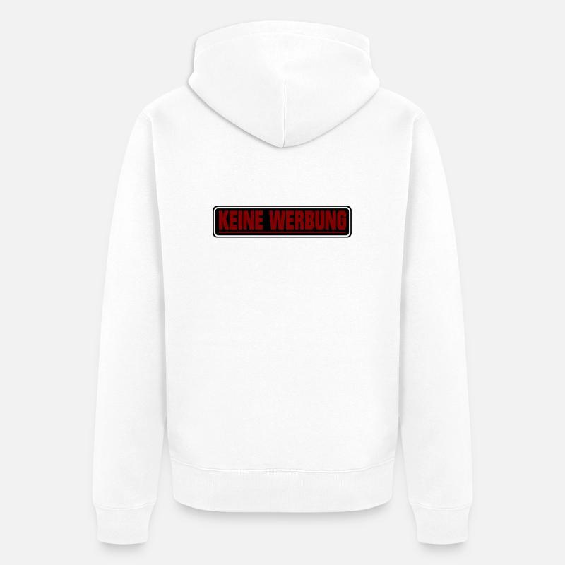 Keine Werbung ! Briefkasten Schild - Unisex Premium Bio Zip Hoodie - Weiß
