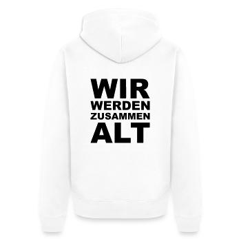 Zusammen alt - Unisex Premium Bio Zip Hoodie - Weiß - Hinten - Thijin (182cm)