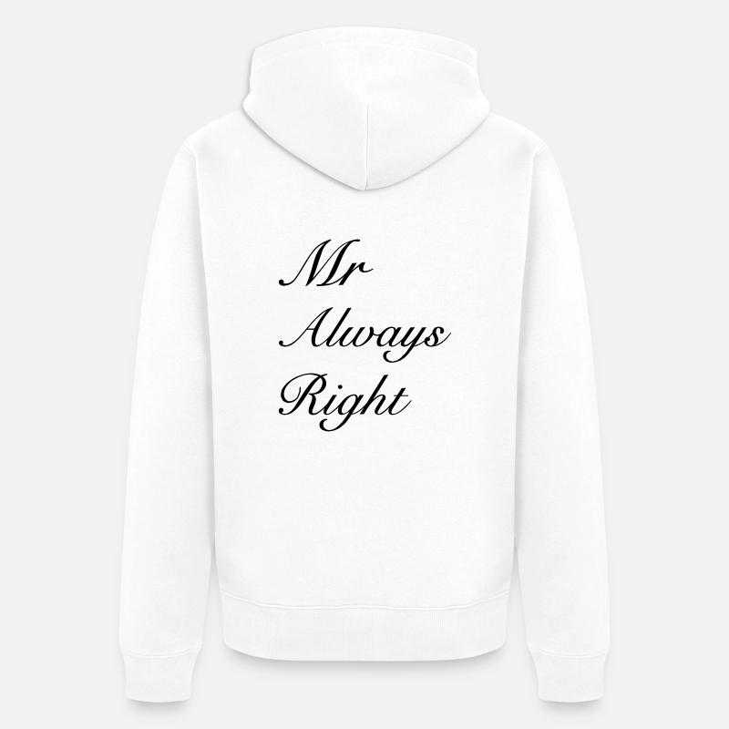 Mr Right - Veste à capuche bio Premium Unisexe - blanc