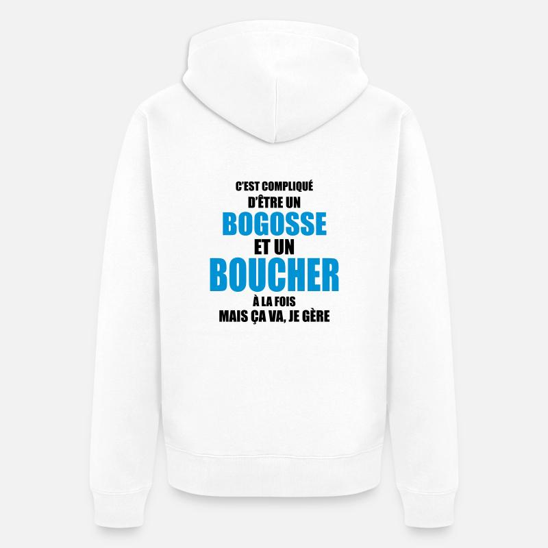 c'est compliqué d'être un bogosse et un boucher - Veste à capuche bio Premium Unisexe - blanc