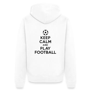 Keep Calm and Play Soccer - Unisex Premium Bio Zip Hoodie - Weiß - Hinten - Thijin (182cm)