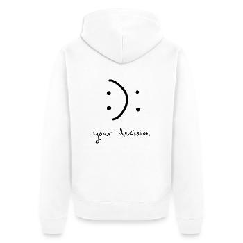 Sourire ou ne pas sourire - Votre décision - Veste à capuche bio Premium Unisexe - blanc - Dos - Thijin (182cm)