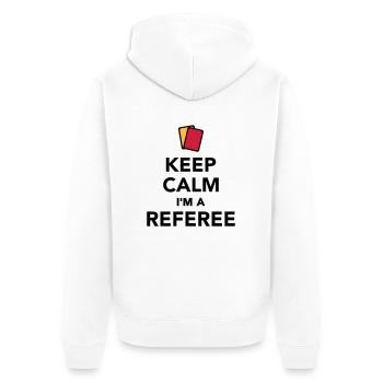 Keep calm I'm a Referee - Veste à capuche bio Premium Unisexe - blanc - Dos - Thijin (182cm)