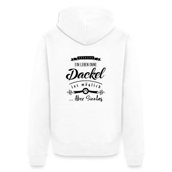 dackel leben sinnlos - Unisex Premium Bio Zip Hoodie - Weiß - Hinten - Thijin (182cm)