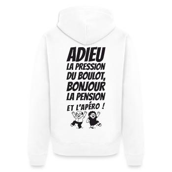 Adieu la Pression Bonjour la Pension (texte noir) - Veste à capuche bio Premium Unisexe - blanc - Dos - Thijin (182cm)