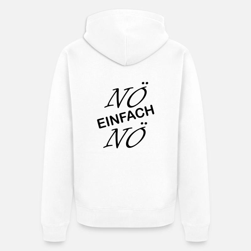noe einfach noe - Unisex Premium Bio Zip Hoodie - Weiß