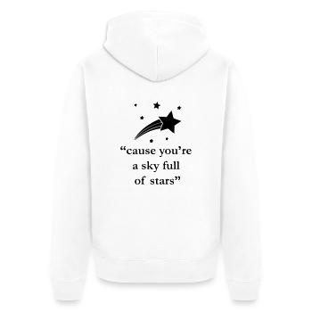"cause you're a sky full of stars" Quote - Unisex Premium Organic Zip Hoodie - white - Back - Thijin (182cm)