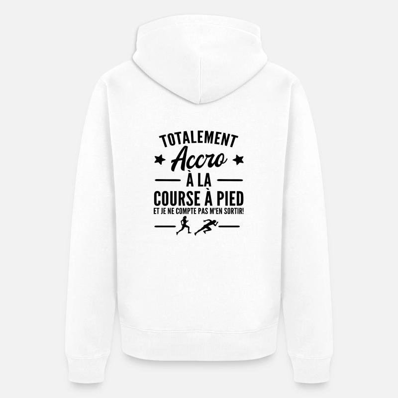 accro à la course à pied - Veste à capuche bio Premium Unisexe - blanc