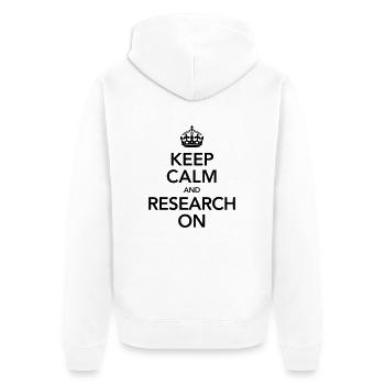 Quote | Keep Calm And Research On - Veste à capuche bio Premium Unisexe - blanc - Dos - Thijin (182cm)