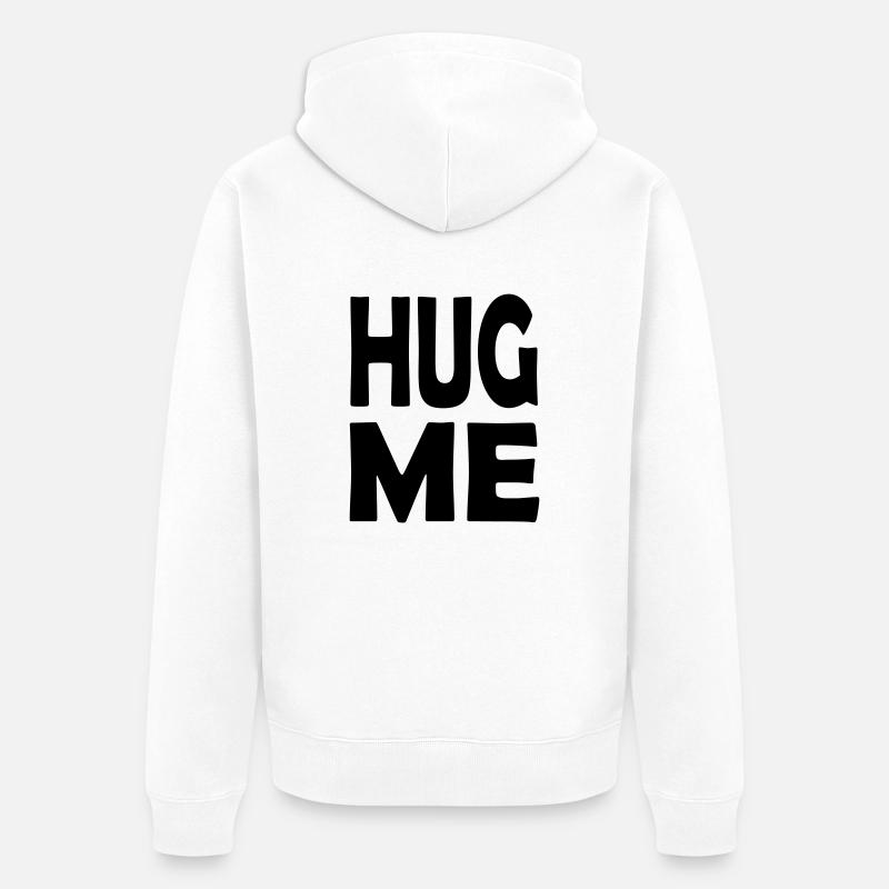 hug me - Veste à capuche bio Premium Unisexe - blanc