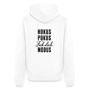 Hokus Pokus Fick Dich Modus - Unisex Premium Bio Zip Hoodie - Weiß - Hinten - Thijin (182cm)