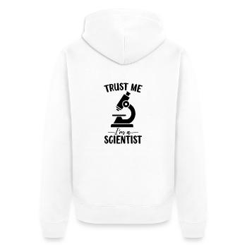 Glaub mir, ich bin ein Wissenschaftler Lustiges medizinisches Labor - Unisex Premium Bio Zip Hoodie - Weiß - Hinten - Thijin (182cm)