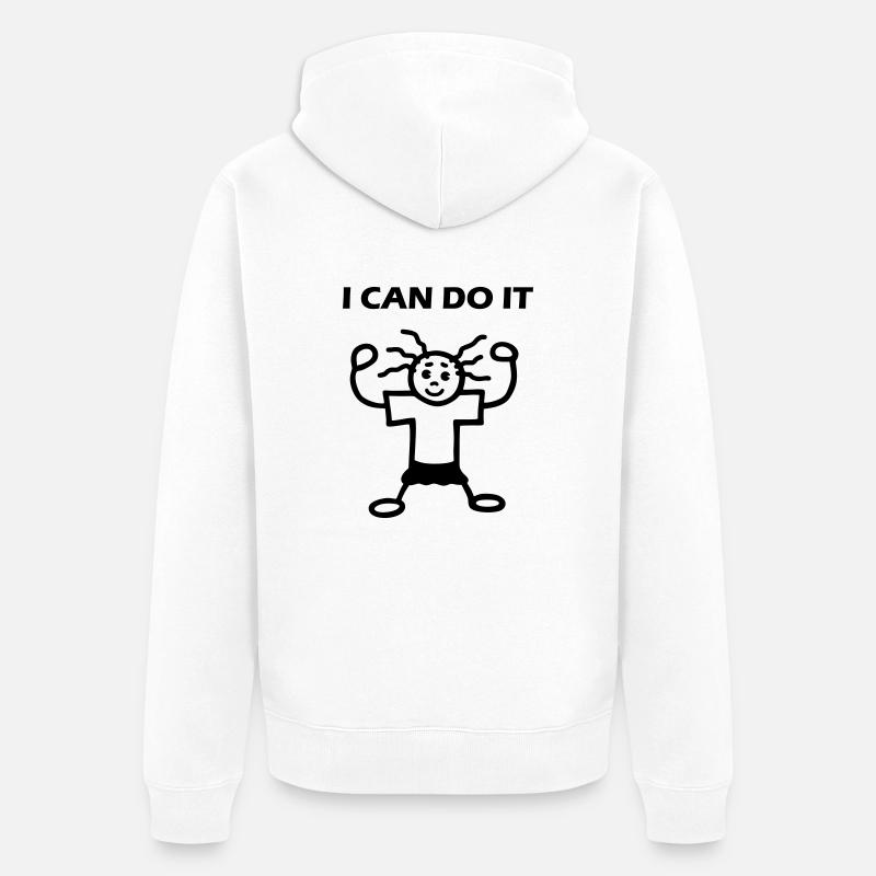 I CAN DO IT - Veste à capuche bio Premium Unisexe - blanc
