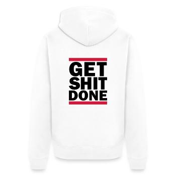 Get Shit Done - Unisex Premium Organic Zip Hoodie - white - Back - Thijin (182cm)