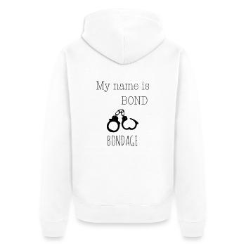 My name is Bond - Bondage 1c - Unisex Premium Bio Zip Hoodie - Weiß - Hinten - Thijin (182cm)
