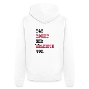 Das kommt mir Spanisch vor - Unisex Premium Bio Zip Hoodie - Weiß - Hinten - Thijin (182cm)