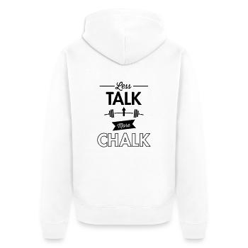 Less Talk More Chalk - Unisex Premium Organic Zip Hoodie - white - Back - Thijin (182cm)