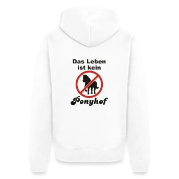 Das Leben ist kein Ponyhof - Unisex Premium Bio Zip Hoodie - Weiß - Hinten - Thijin (182cm)