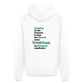 Camping Verwahrlosung Zuhause Zelten Urlaub Ferien - Unisex Premium Bio Zip Hoodie - Weiß - Hinten - Thijin (182cm)