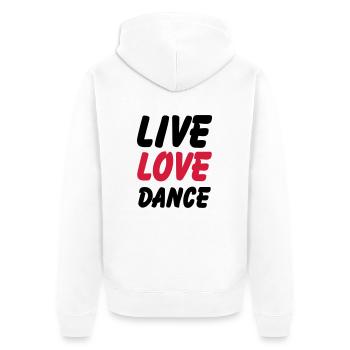 live love dance - Unisex Premium Organic Zip Hoodie - white - Back - Thijin (182cm)