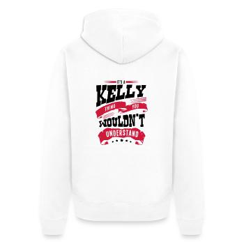 kelly name thing you wouldnt understand - Unisex Premium Organic Zip Hoodie - white - Back - Thijin (182cm)