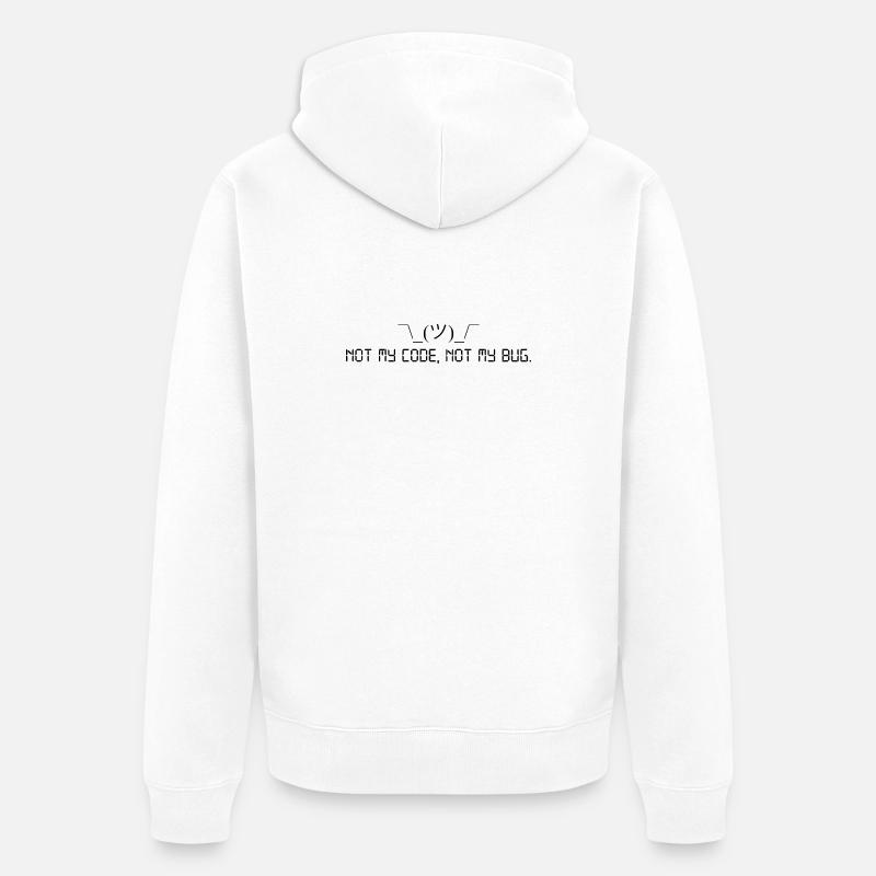 Pas mon code, pas mon bug. - Veste à capuche bio Premium Unisexe - blanc
