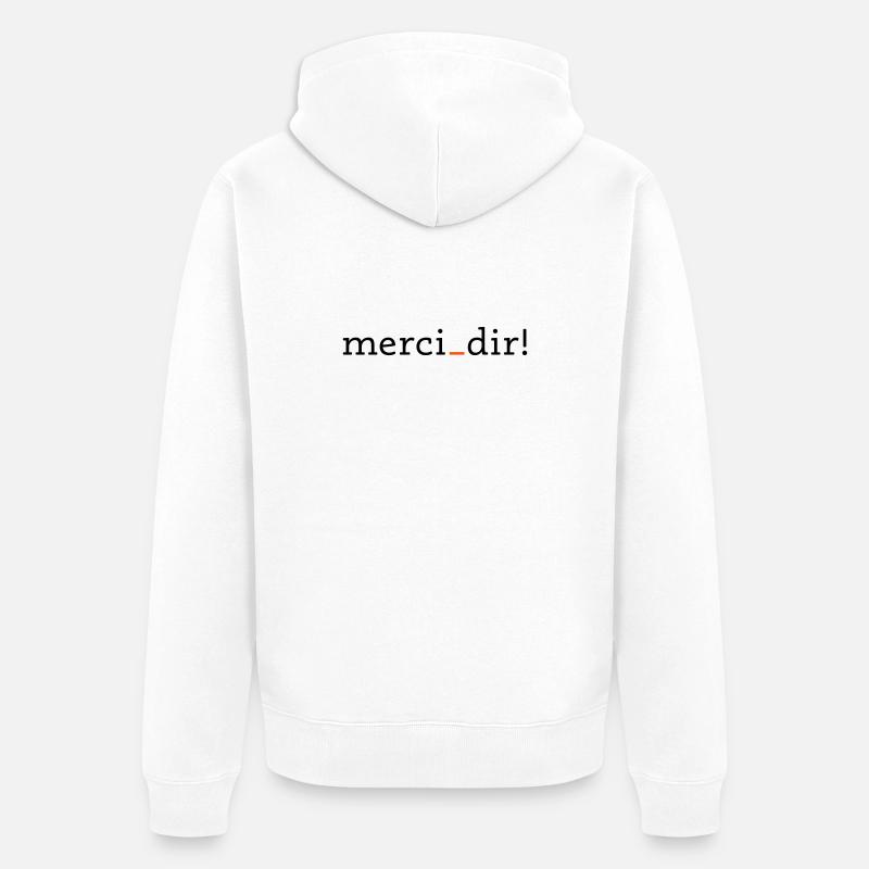 merci dir - 2 Farben - Unisex Premium Bio Zip Hoodie - Weiß