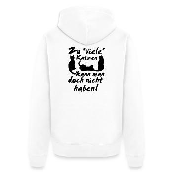 Katzen Spruch Katze Tier Haustier Geschenk lustig - Unisex Premium Bio Zip Hoodie - Weiß - Hinten - Thijin (182cm)