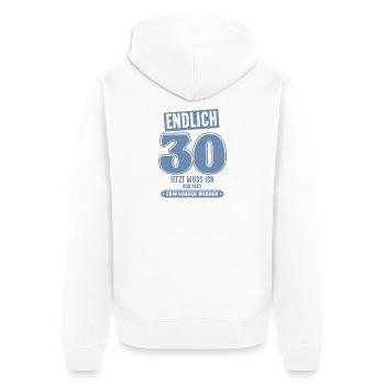 30 Geburtstag 30 jetzt muss ich nur - Unisex Premium Bio Zip Hoodie - Weiß - Hinten - Thijin (182cm)