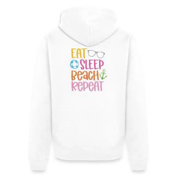 Eat Sleep Beach Repeat - Unisex Premium Organic Zip Hoodie - white - Back - Thijin (182cm)