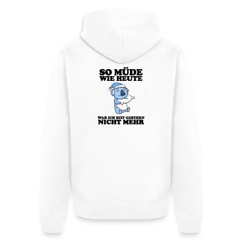 Müde Spruch lustig Schlafen Ausschlafen Faul - Unisex Premium Bio Zip Hoodie - Weiß - Hinten - Thijin (182cm)