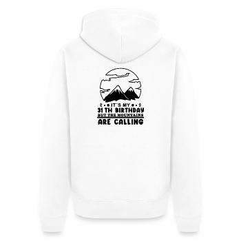 Mountain Wanderer 31st Birthday 31 Years Old Gift - Unisex Premium Organic Zip Hoodie - white - Back - Thijin (182cm)