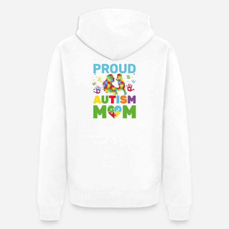 Fière maman autiste Mère sensibilisée - Veste à capuche bio Premium Unisexe - blanc