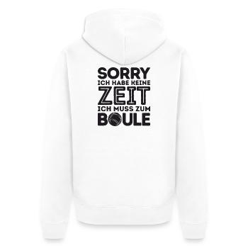 Sorry! I don't have time Bouler Petanque Balls - Unisex Premium Organic Zip Hoodie - white - Back - Thijin (182cm)