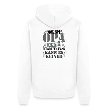 Wenn Opa es nicht reparieren kann, kann es keiner - Unisex Premium Bio Zip Hoodie - Weiß - Hinten - Thijin (182cm)