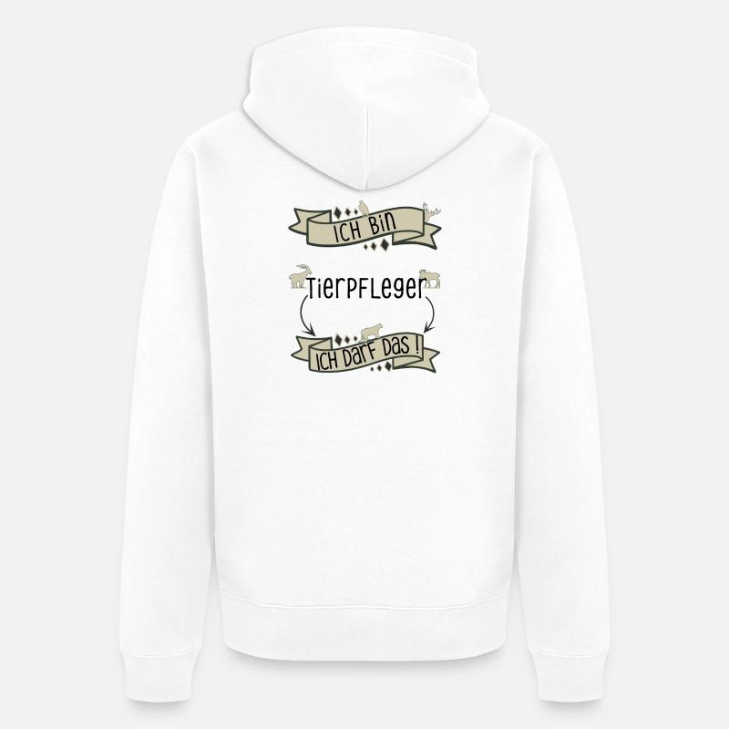 Lustiger Tierpfleger Spruch - ich darf das! - Unisex Premium Bio Zip Hoodie - Weiß