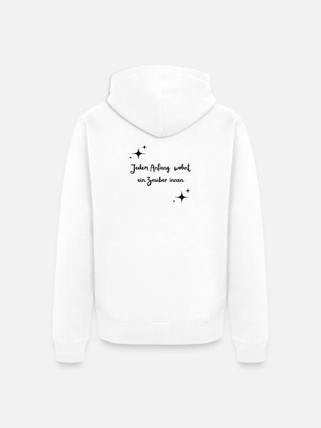 Jedem Anfang wohnt ein Zauber innen - Unisex Premium Bio Zip Hoodie - Weiß