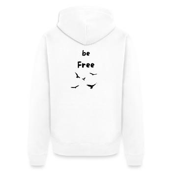 be Free like a bird - Unisex Premium Bio Zip Hoodie - Weiß - Hinten - Thijin (182cm)