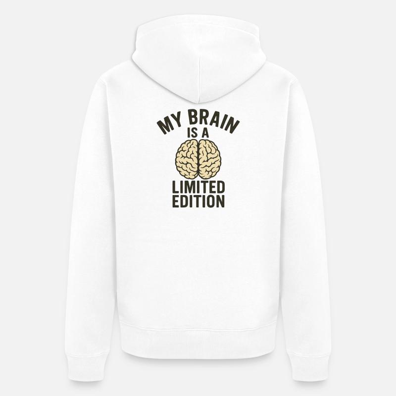 My Brain est une édition limitée - Veste à capuche bio Premium Unisexe - blanc