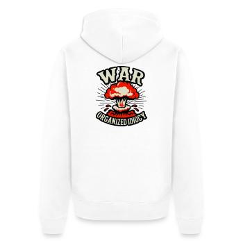 WAR – Idiotie organisée - Veste à capuche bio Premium Unisexe - blanc - Dos - Thijin (182cm)