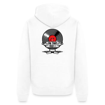 So alt wie eine Schallplatte - Unisex Premium Bio Zip Hoodie - Weiß - Hinten - Thijin (182cm)