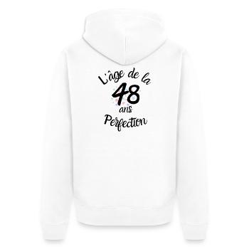 48 ans, l'âge de la perfection - Veste à capuche bio Premium Unisexe - blanc - Dos - Thijin (182cm)