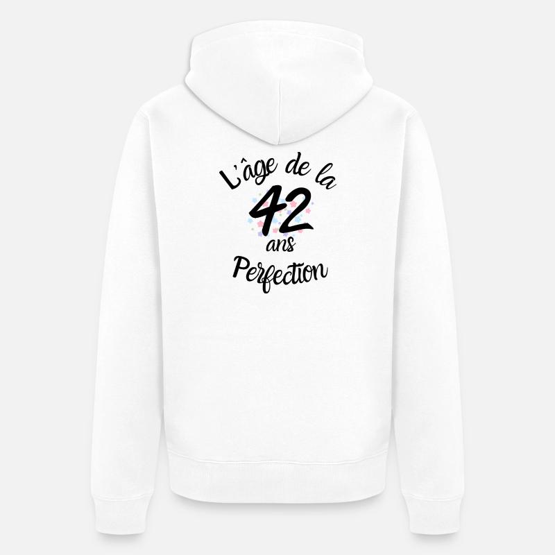 42 ans, l'âge de la perfection - Veste à capuche bio Premium Unisexe - blanc