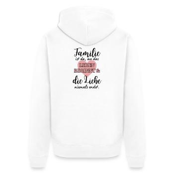 Familie Spruch Liebe Zitat Family - Unisex Premium Bio Zip Hoodie - Weiß - Hinten - Thijin (182cm)