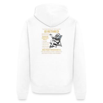 Retraite pour les hommes femmes – Rente retraitée - Veste à capuche bio Premium Unisexe - blanc - Dos - Thijin (182cm)