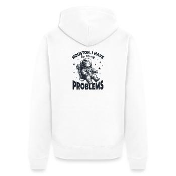  Houston I Have So Many Problems Funny Space Cat - Unisex Premium Bio Zip Hoodie - Weiß - Hinten - Thijin (182cm)
