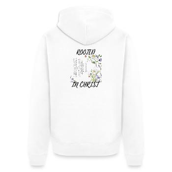 Rooted in Christ – Colossians 2:6–7 - Unisex Premium Organic Zip Hoodie - white - Back - Thijin (182cm)