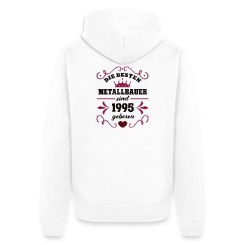 1995 Metalworker Birthday Colleague Metal Construction - Unisex Premium Organic Zip Hoodie - white - Back - Thijin (182cm)